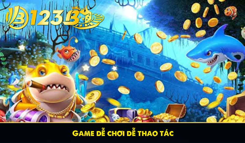 Bắn Cá Vua Tài Lộc - Chinh Phục Đại Dương 3D Hấp Dẫn 8 Game dễ chơi dễ thao tác